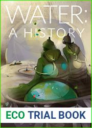 Water: A History