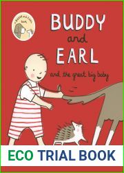 Buddy and Earl and the Great Big Baby (Buddy and Earl, 3)