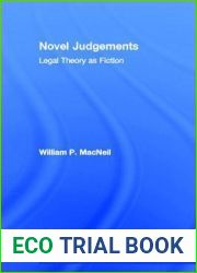 Novel Judgements: Legal Theory as Fiction (Discourses of Law)