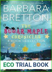 The Sugar Maple Chronicles: 4 Book Collection