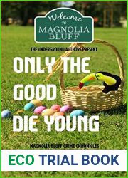 Only the Good Die Young: Magnolia Bluff Crime Chronicles Book 12