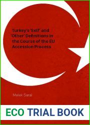 Turkey|s ‘Self| and ‘Other| Definitions in the Course of the EU Accession Process
