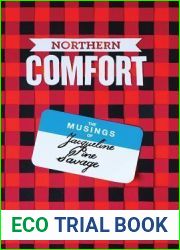Northern Comfort: The Musings of Jacqueline Pine Savage