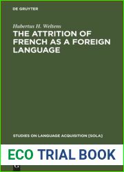 The attrition of French as a foreign language