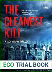 The Cleanest Kill (Jack Murphy Thriller #8)