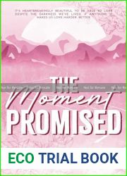 The Moment Promised