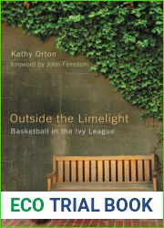 Outside the Limelight: Basketball in the Ivy League