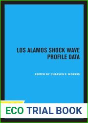 Los Alamos Shock Wave Profile Data