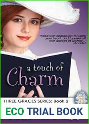 A Touch of Charm (Three Graces, #2)