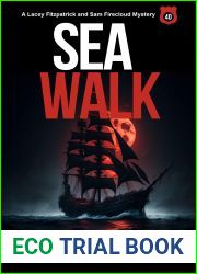 Sea Walk (Lacey Fitzpatrick and Sam Firecloud #40)