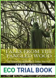 Tales from the Tangled Wood