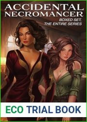 Accidental Necromancer Boxed Set: The Entire Series (The Accidental Necromancer)