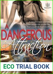 A Dangerous Attraction