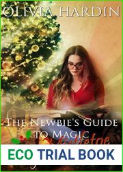 The Newbies Guide to Magic and Mistletoe (Lynlee Lincoln #8)