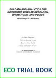 Big Data and Analytics for Infectious Disease Research, Operations, and Policy