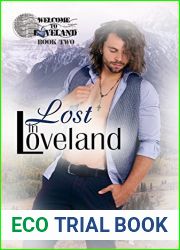 Lost in Loveland (Welcome to Loveland, #2)
