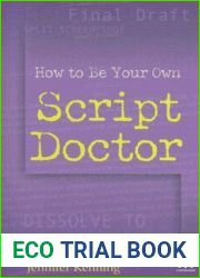 How To Be Your Own Script Doctor