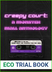 Creepy Court: A Monster Mall Anthology