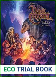 Jim Henson|s The Dark Crystal Tales (Jim Henson|s Dark Crystal: Creation Myths)