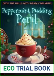 Peppermint Pudding Peril (Mysteries a la Mode Book 1)