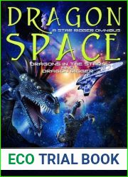 Dragon Space (Star Rigger, #2-3)
