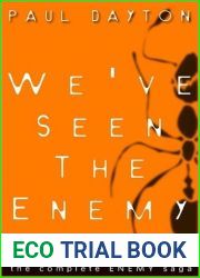 We|ve Seen The Enemy