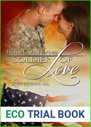 Soldier of Love (Hometown Heroes #5)