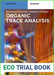 Organic Trace Analysis (De Gruyter Textbook)