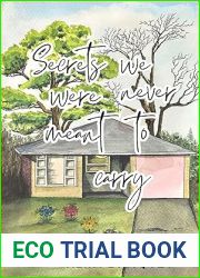 Secrets We Were Never Meant To Carry