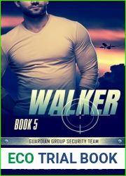 Walker: Guardian Group Security Team Book 5