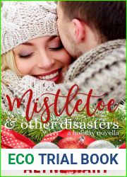 Mistletoe and Other Disasters