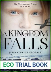 A Kingdom Falls (Ravenmaster Trilogy #3)
