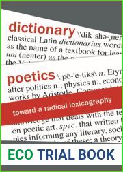Dictionary Poetics: Toward a Radical Lexicography