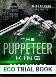 The Puppeteer King (Tales of Crow #3)