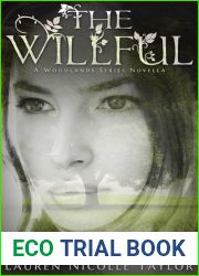 The Willful (The Woodlands, #3.5)