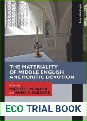 The Materiality of Middle English Anchoritic Devotion
