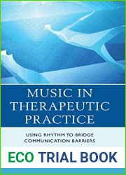 Music in Therapeutic Practice: Using Rhythm to Bridge Communication Barriers