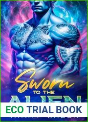 Sworn to the Alien (Fated Mates of Enchor|s Heart, #3)