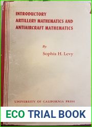 Introductory Artillery Mathematics and AntiAircraft Mathematics