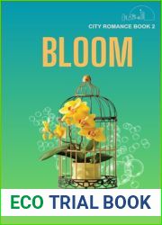 BLOOM: City Romance Book Two (City Romance Book Series)