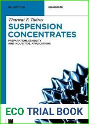 Suspension Concentrates: Preparation, Stability and Industrial Applications (De Gruyter Textbook)