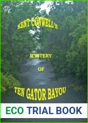 Mystery of Ten ‘Gator Bayou