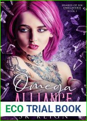 Omega Alliance (Shards of Sin Omegaverse Book 1)