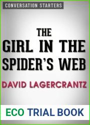 The Girl in the Spider|s Web: by David Lagercrantz | Conversation Starters: A Lisbeth Salander novel, continuing Stieg Larsson|s Millennium Series by dailyBooks (2016-05-08)