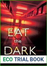 Eat the Dark