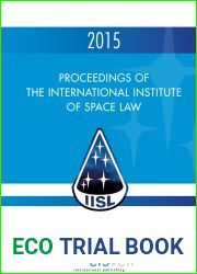 Proceedings of the International Institute of Space Law 2015 (58)