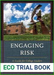 Engaging Risk: A Guide for College Leaders