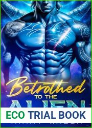 Betrothed to the Alien (Fated Mates of Enchor|s Heart, #1)