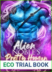 Alien Noble|s Pretty Human (Kiphian Nobles, #2)