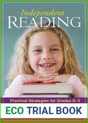 Independent Reading: Practical Strategies for Grades K-3 (Solving Problems in the Teaching of Literacy)